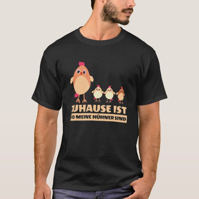 Zuhause ist wo meine Hühner sind Fashion  Women Me T-Shirt (Front)