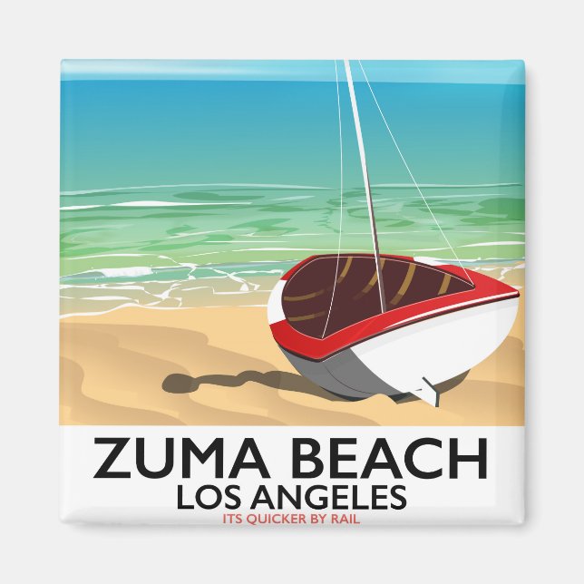 Zuma Beach LA Rail beach poster Magnet (Front)