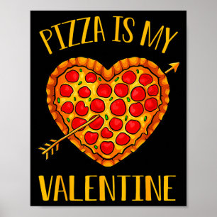 Zza Is My Valentine Funny Valentines Day Boys Gi  Poster