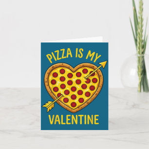 Zza Is My Valentine Funny Valentines Day Boys Girl Card